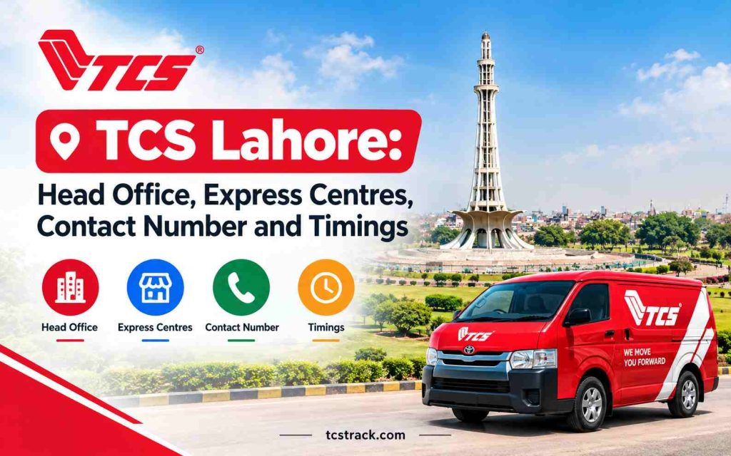 TCS Offices in Lahore: Branch Locations, Addresses, Contact Numbers and Timings